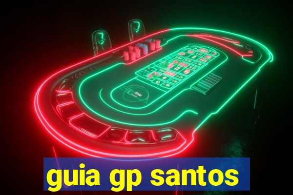 guia gp santos