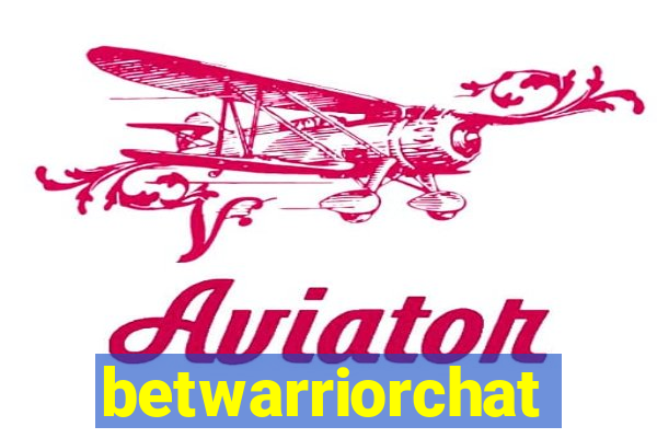 betwarriorchat