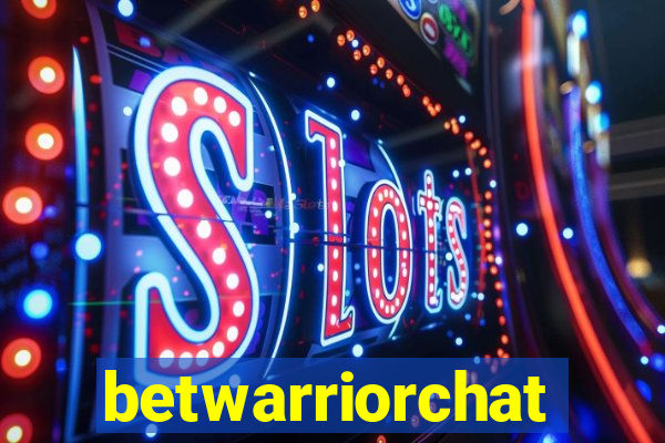 betwarriorchat