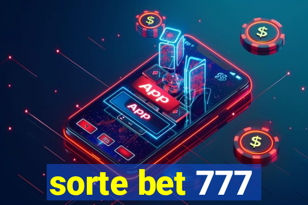 sorte bet 777