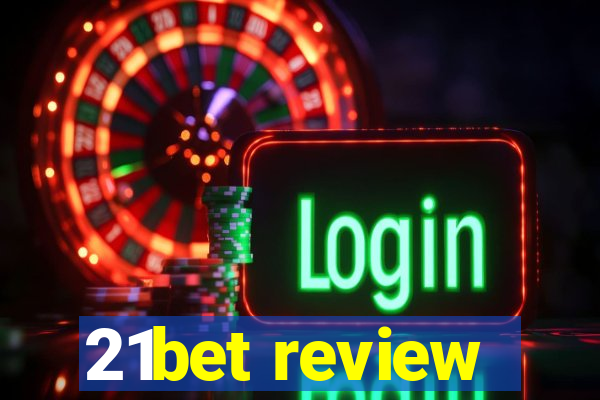 21bet review