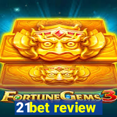 21bet review