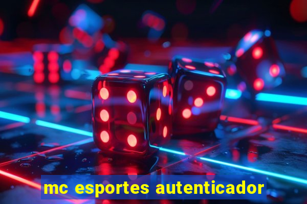 mc esportes autenticador