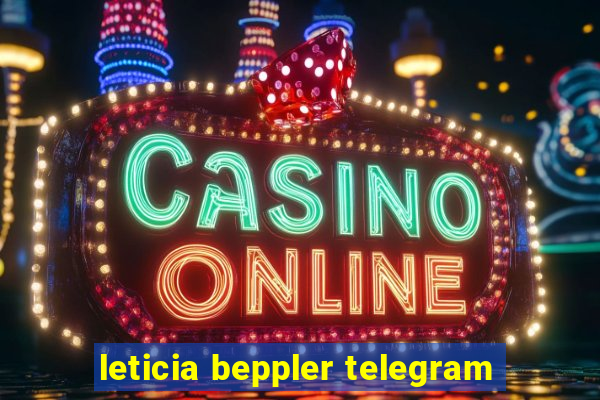 leticia beppler telegram