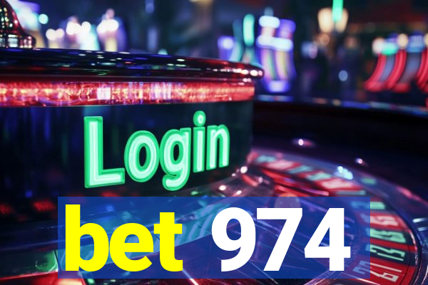 bet 974