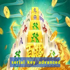 serial key advanced systemcare 17 pro 2024