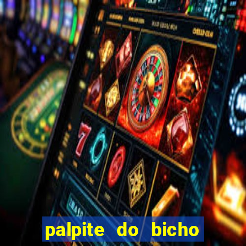 palpite do bicho deu no poste