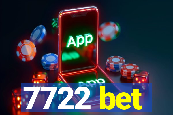 7722 bet