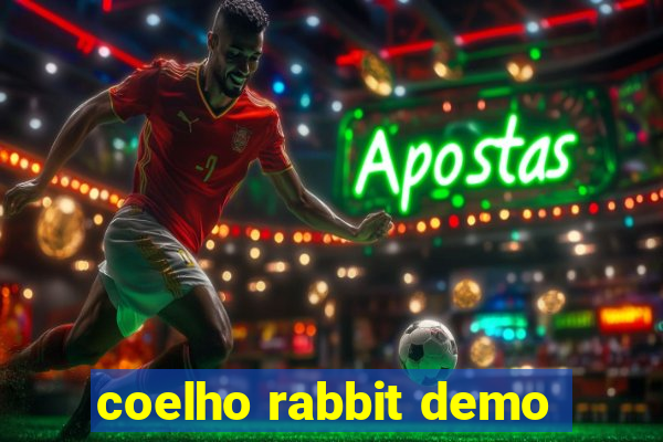 coelho rabbit demo