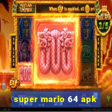 super mario 64 apk