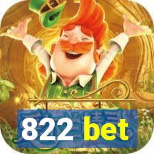 822 bet