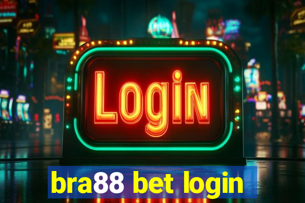 bra88 bet login