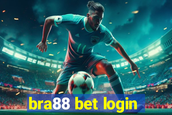 bra88 bet login