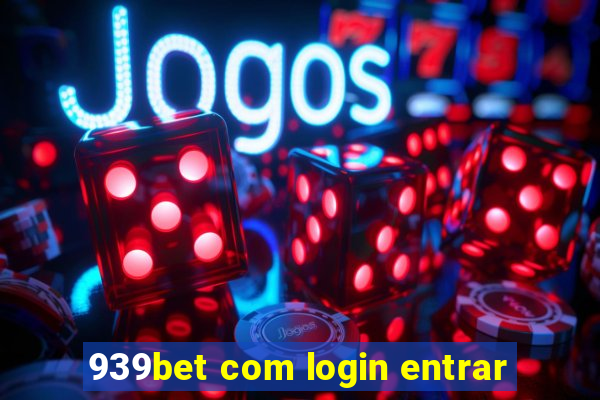 939bet com login entrar