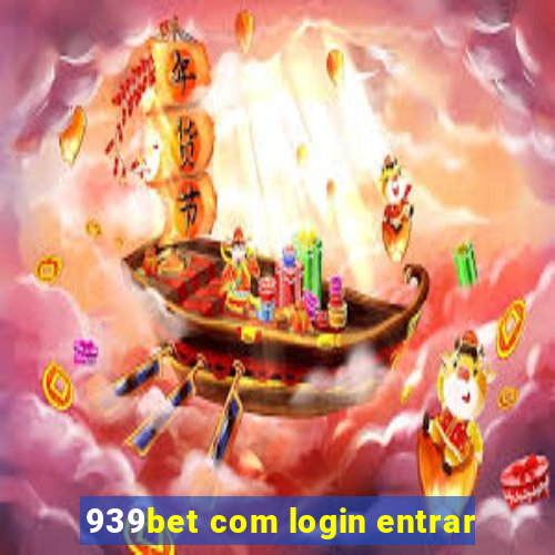 939bet com login entrar