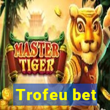 Trofeu bet