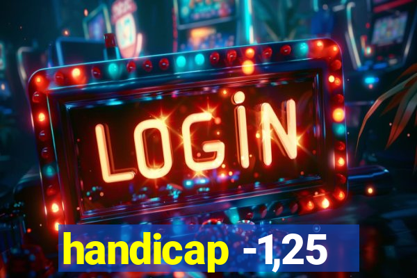 handicap -1,25