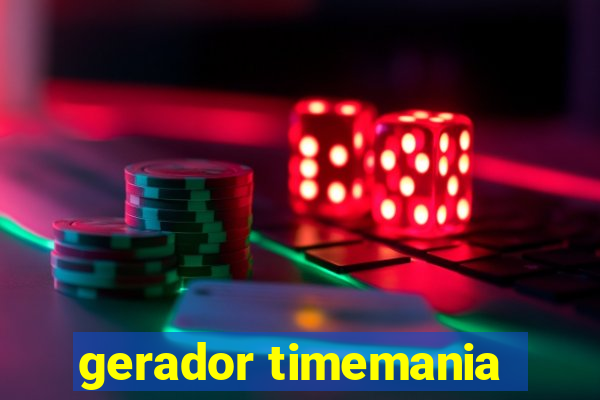 gerador timemania