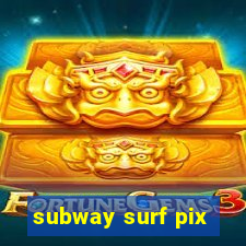 subway surf pix