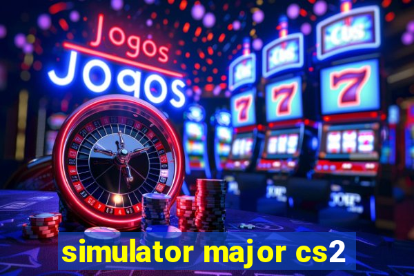 simulator major cs2