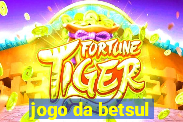 jogo da betsul