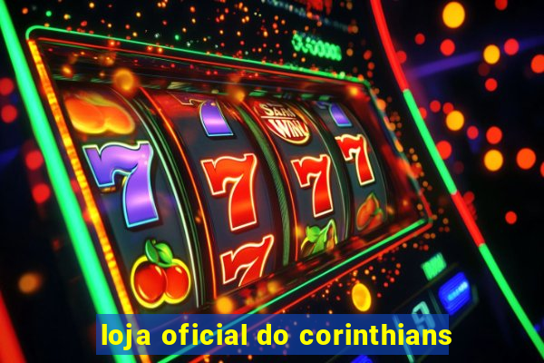 loja oficial do corinthians