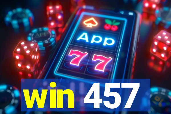 win 457