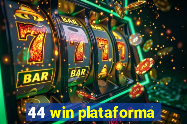 44 win plataforma