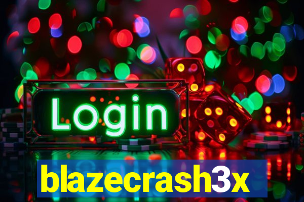 blazecrash3x