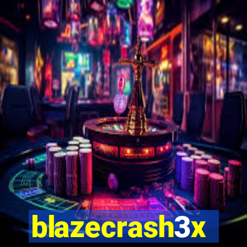 blazecrash3x