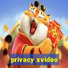 privacy xvideo