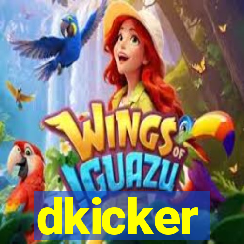 dkicker