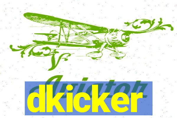 dkicker