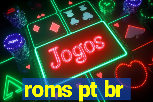 roms pt br