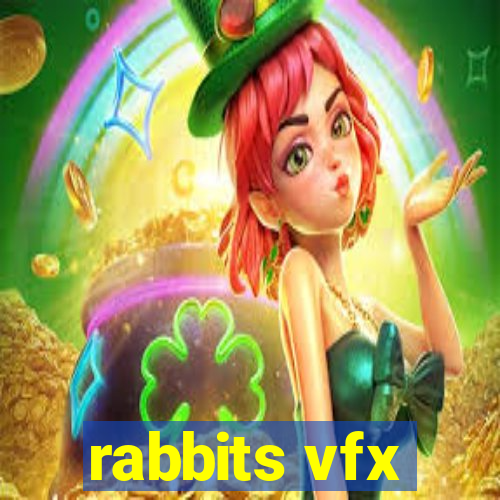 rabbits vfx