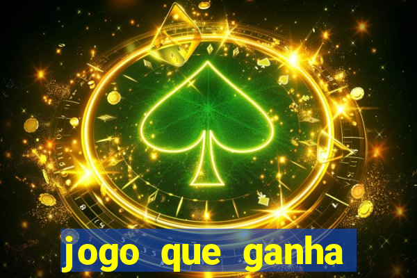 jogo que ganha dinheiro de verdade sem deposito