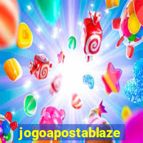 jogoapostablaze