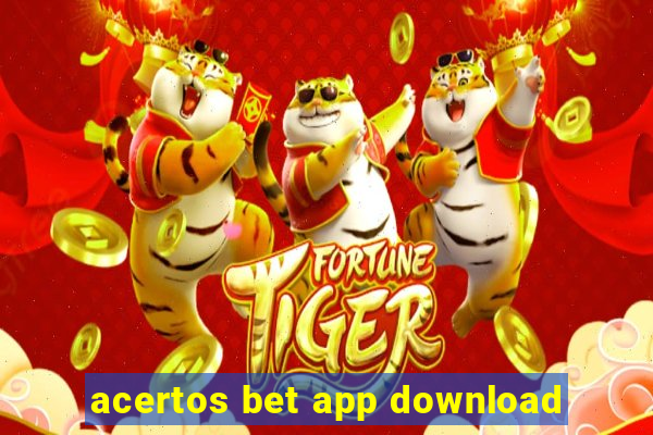 acertos bet app download