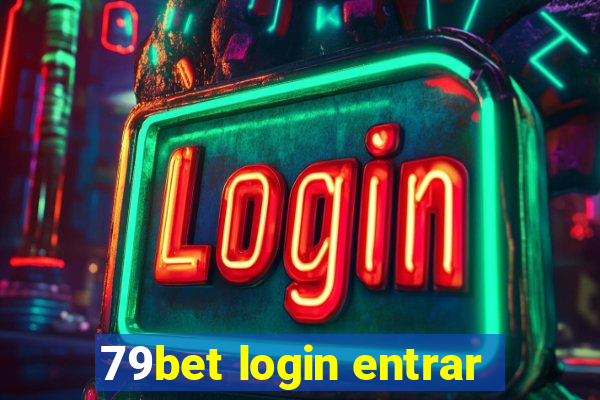 79bet login entrar