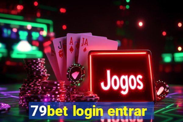 79bet login entrar