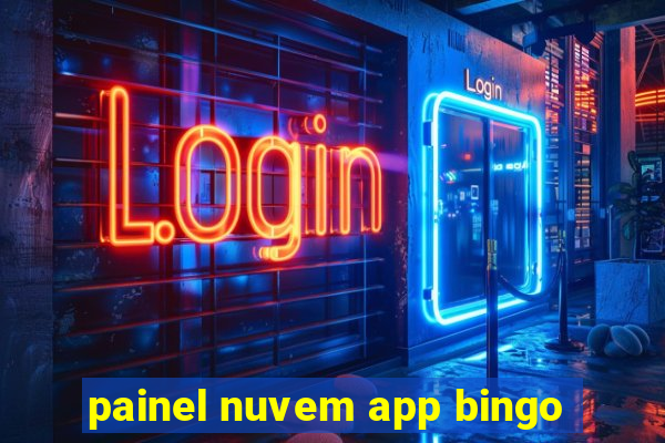 painel nuvem app bingo