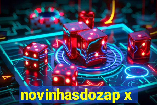 novinhasdozap x