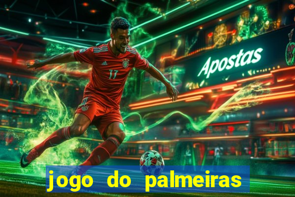 jogo do palmeiras ao vivo gratis