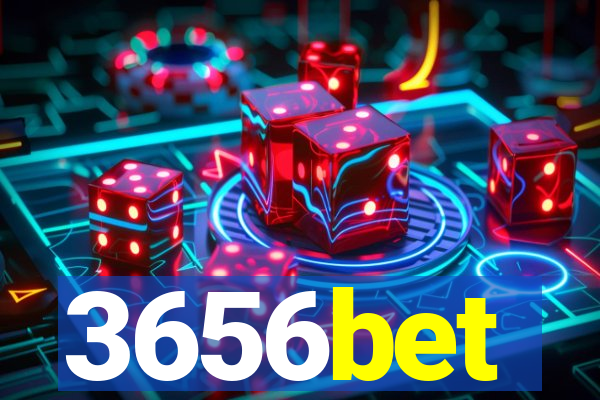 3656bet