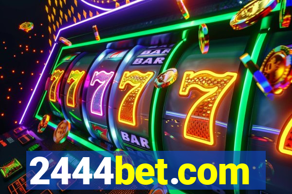 2444bet.com