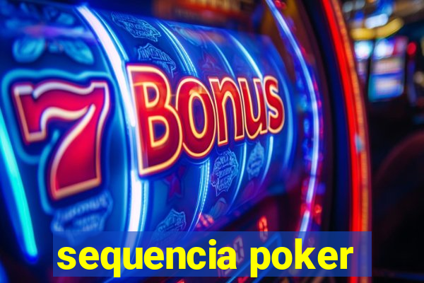 sequencia poker