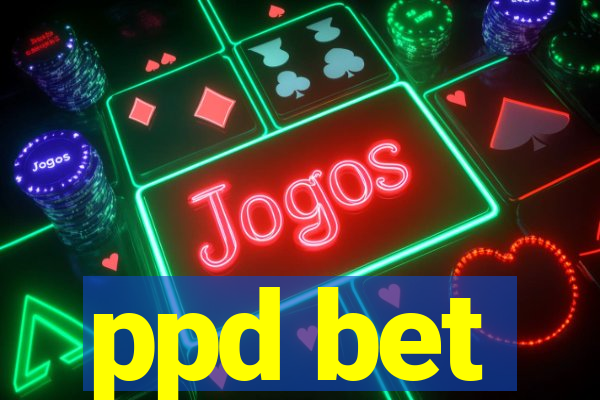 ppd bet