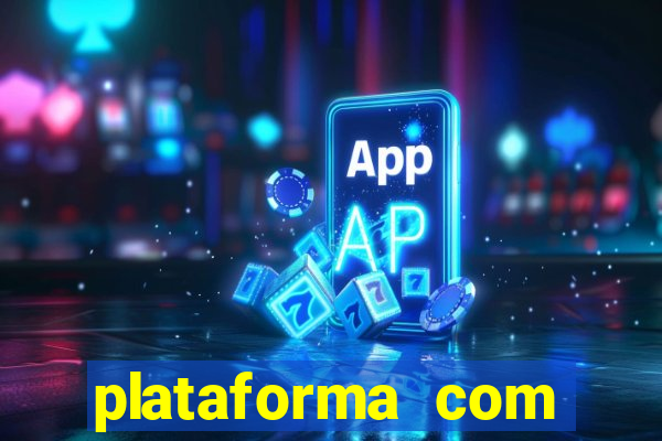 plataforma com deposito minimo de 5 reais