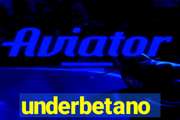 underbetano