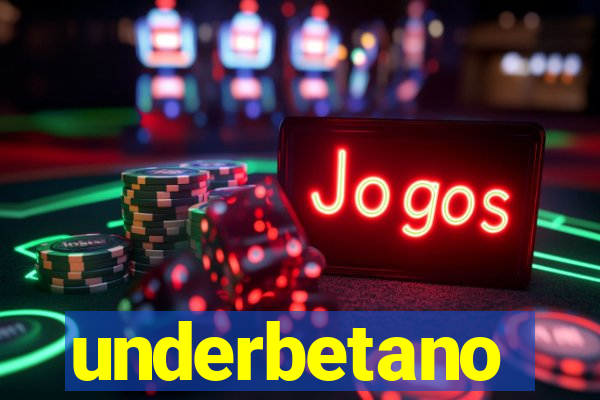 underbetano